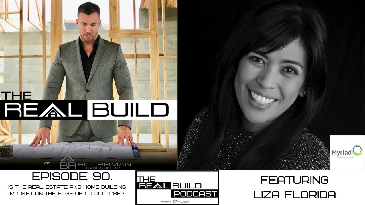 RB 90. Is The Real Estate And Home Building Market On The Edge Of A Collapse?