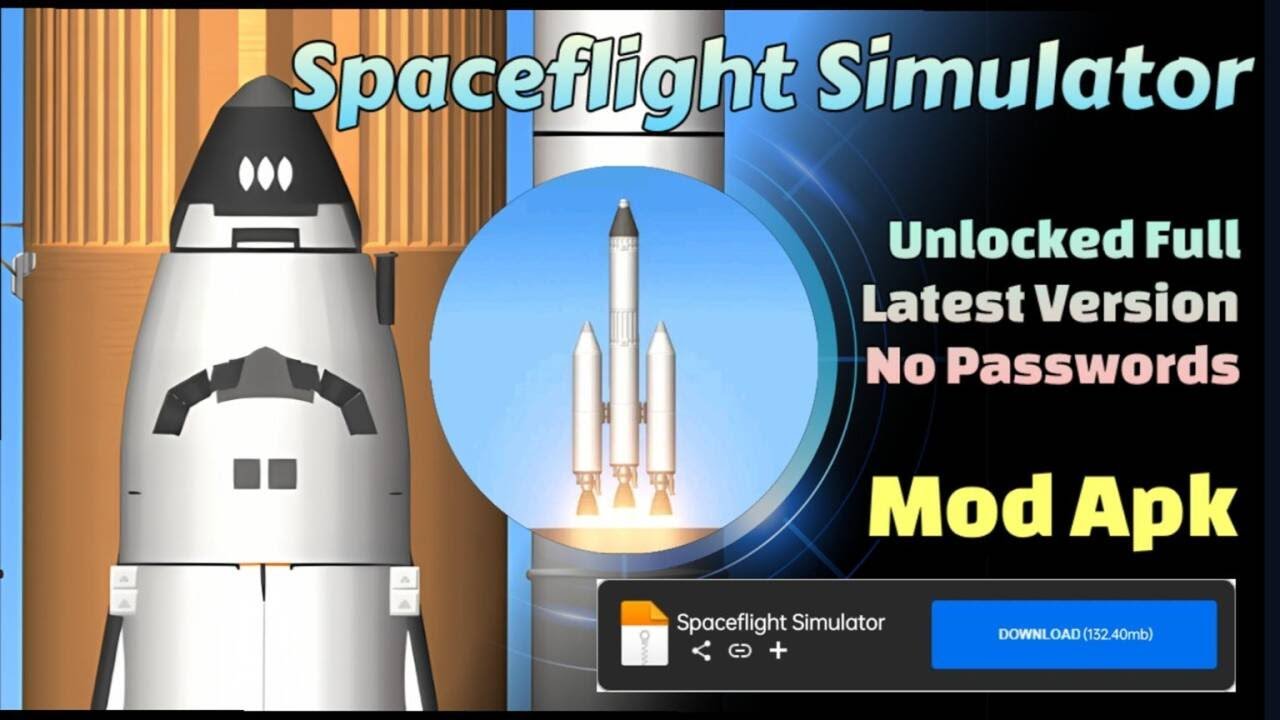 Spaceflight Simulator | Mod Apk | Unlocked Full | v1.6.00.3  | Gameplay