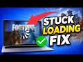 Fix Fortnite Stuck on Loading Screen on PC/Laptop (100% Working)