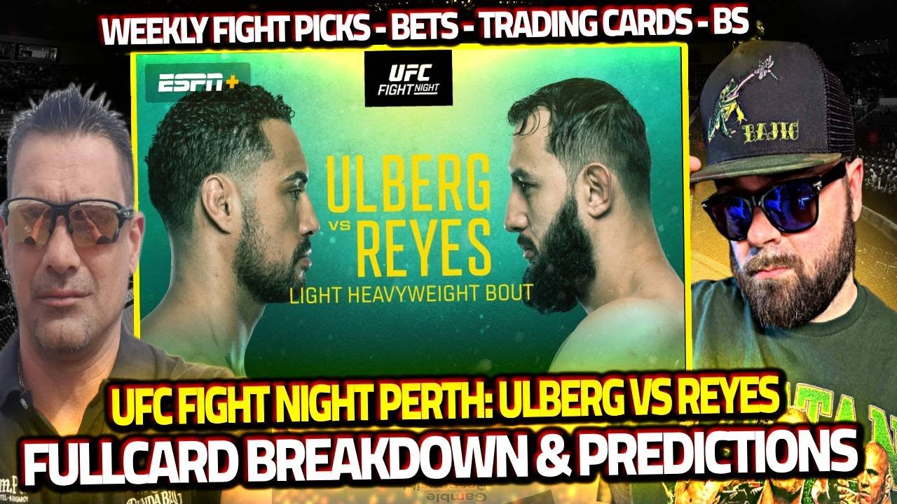 UFC Perth Event Recap Ulberg vs Reyes Full Card Reaction & Breakdown | 11/12 Picks | Streaking Bets!