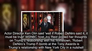 Robert De Niro Says F     Trump Twice At The 2018 Tony Awards!