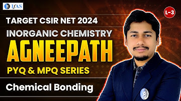 Chemical Bonding | Inorganic Chemistry PYQs & MPQs | CSIR NET JRF Chemistry 2024 | IFAS Chemistry