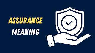 Assurance Meaning