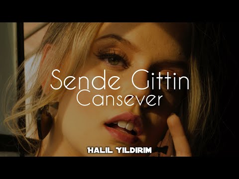 Cansever - Sende Gittin ( Halil Yıldırım Remix )