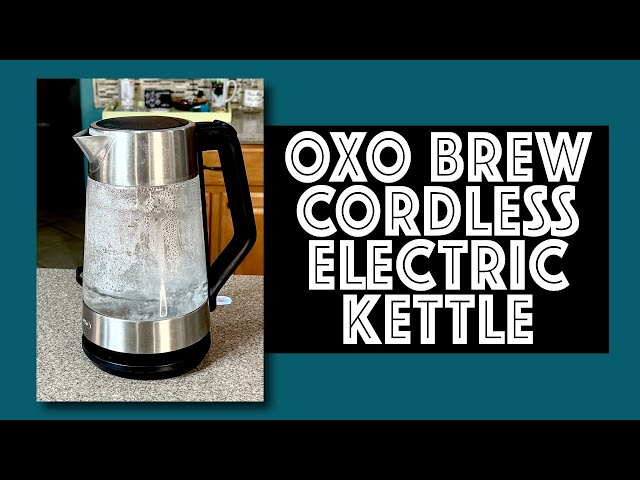 OXO Brew Cordless Glass Electric Kettle - Barb's Kitchen