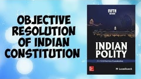 Objective Resolution | Our Constitution | Class 9 ICSE |