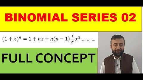 BINOMIAL SERIES 02|| in URDU/HINDI