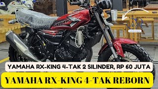 WOW‼️YAMAHA RX-King REBORN 4-STROKE 2 CYLINDER, Sold for IDR 60 MILLION⁉️#rxking #rxkingindonesia