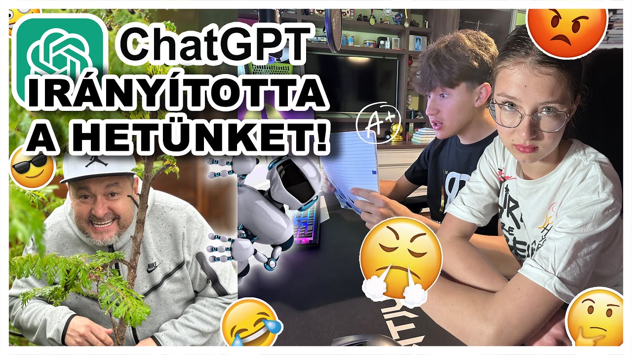 A CHATGPT IRÁNYÍTOTTA A HETÜNKET!