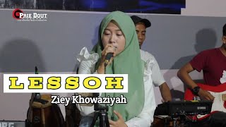 LESSOH [ Fajar Syahid] Cover Ziey Khowaziyah