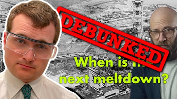 When will the next Nuclear Meltdown happen? - Nuclear Engineer Reacts to Megaprojects