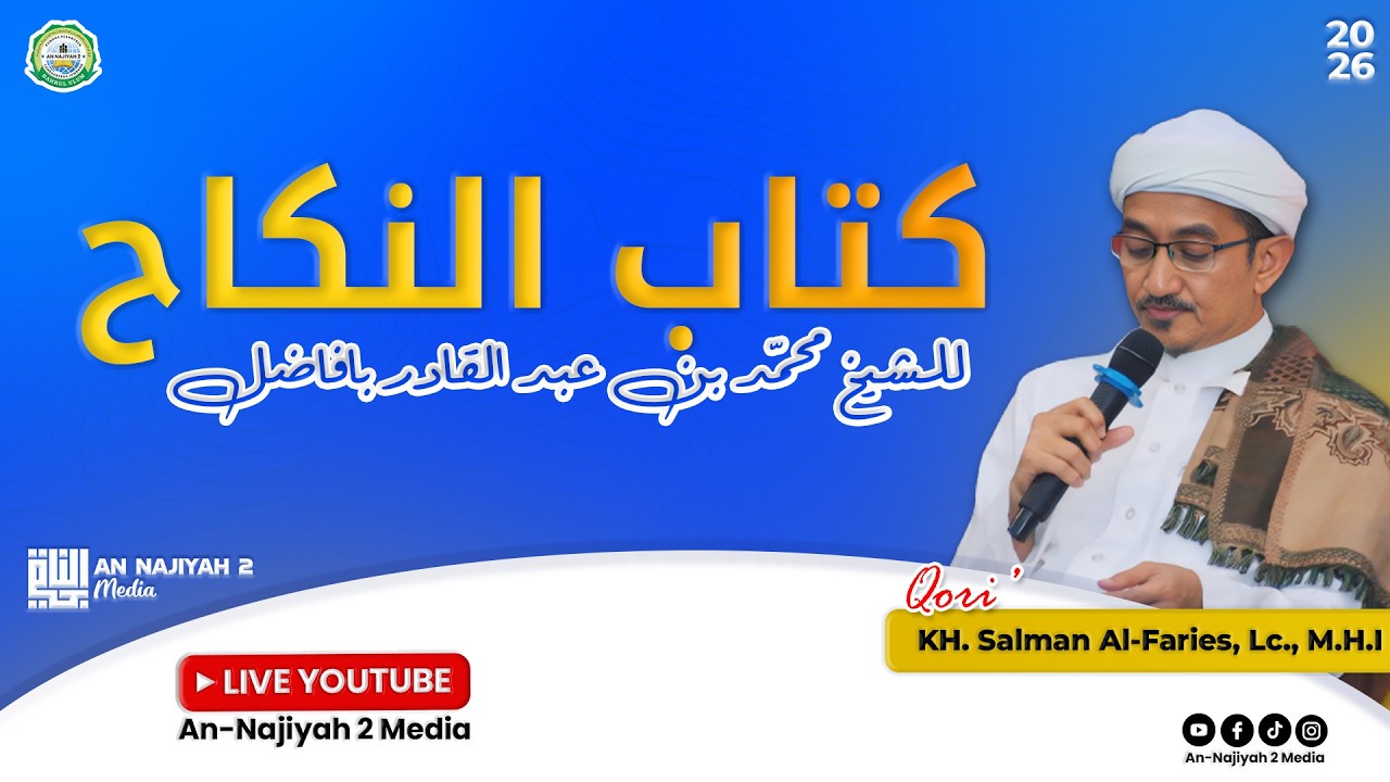 #10 Pengajian Kitab Kitabun Nikah (Masailu Fi Nikah) | KH. M. Salman Alfaries, Lc., M.H.I.