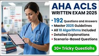 ๐จ AHA ACLS Written Exam 2025: 192 Essential Questions & Answers Explained