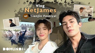 Vlog NetJames at TianJin Festival