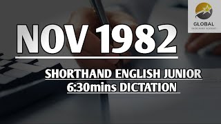 NOV 1982 SHORTHAND ENGLISH JUNIOR SPEED 6:30mins DICTATION 🔊✍🏼🏆✨