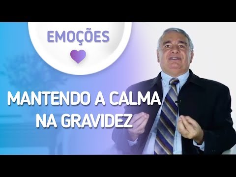 Vídeo: Como Manter A Calma Durante A Gravidez