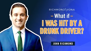 What If I Was Hit by a Drunk Driver?