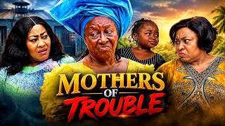 MOTHERS OF TROUBLE | EBUBE | NGOZI EZEONU | CHIOMA NWOSU | PATIENCE OZOKWOR | 2026 NOLLYWOOD MOVIES
