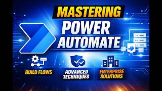 Architecting Power Automate: The Blueprint for Enterprise Automation