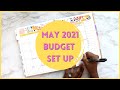 May 2021 BUDGET WITH ME | Budget Set Up | Zero-Based Budget | Budget for Beginners | #BudgetWithMe