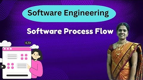 Process flow in software engineering | Software Engineering #softwareengineeringtutorials #cse #it