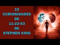 22 conexiones y curiosidades de 112263 de stephen king