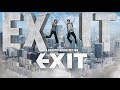 Exit 2019 official trailer