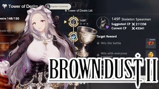 Brown Dust 2 Tower of Desire 149F