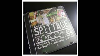 Spittage - From The Ave To The Ave (DatPiff.com)