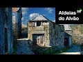 SERRA DO ALVAO PORTUGAL | Aldeias preservadas