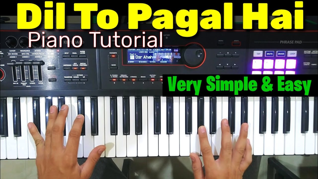Dil To Pagal Hai - Piano Tutorial | दिल तो पागल है Keyboard Tutorial