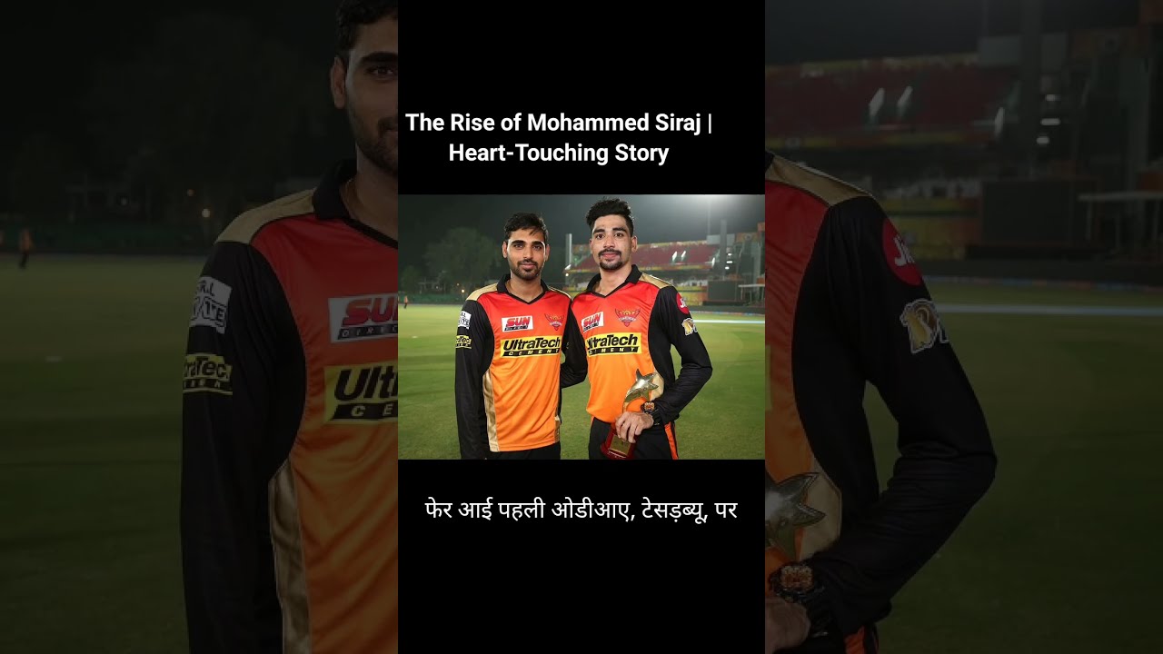 The Rise Of Mohammed Siraj Shorts Ytshorts Cricketshorts Trendingshorts