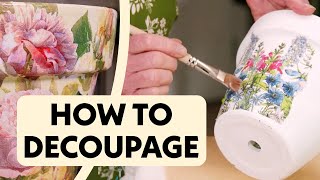 How to decoupage a ceramic pot - or just about anything you like!