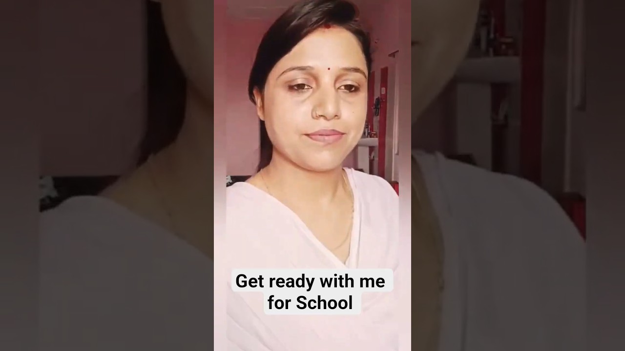 GRWM/Light Makeup for sarkari school Teacher 