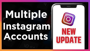 How To Add And Use Multiple Instagram Accounts - Full Guide