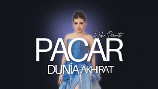 Download Lagu PACAR DUNIA AKHIRAT - WULAN PERMATA |  Mardatila Group MP3 Download Lagu PACAR DUNIA AKHIRAT - WULAN PERMATA |  Mardatila Group MP3