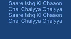 Sharuhk Khan-Chaiyya Chaiyya-Lyrics  - Durasi: 6:52. 