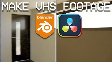 Making Realistic VHS Footage with Blender and DaVinci Resolve