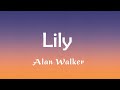 Lily - Alan Walker (Lyrics) ~ Selena Gomez, Marshmello, David Guetta