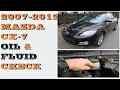 How to Check Oil and Fluids in Mazda CX-7 CX7 2007-2012