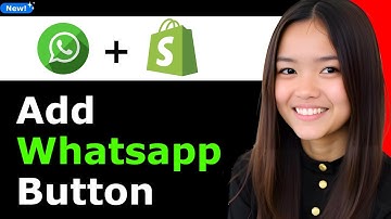 How to Add Whatsapp Button on Shopify 2026 (Step By Step)