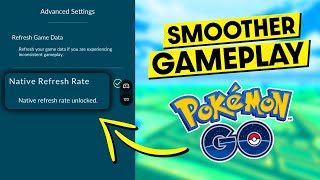 Native Frame Rate Available In Pokemon Go Youtube
