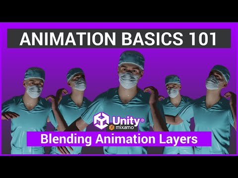 Unity Animation and Mixamo - Blending Animation Layers!