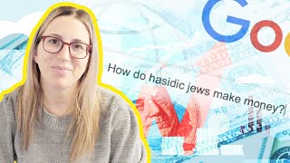 How do Hasidic Jews make money? | HASIDIC ECONOMY