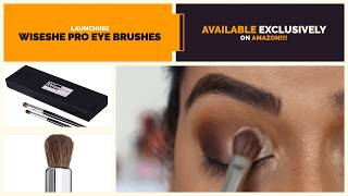 New Launches By Wise She |WiseShe Makeup Brushes|