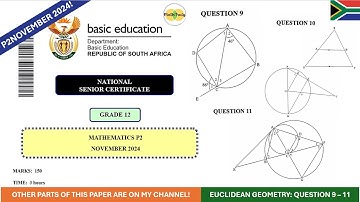 Euclidean Geometry November 2024 Grade 12 Maths Paper 2 Question 9 - 11