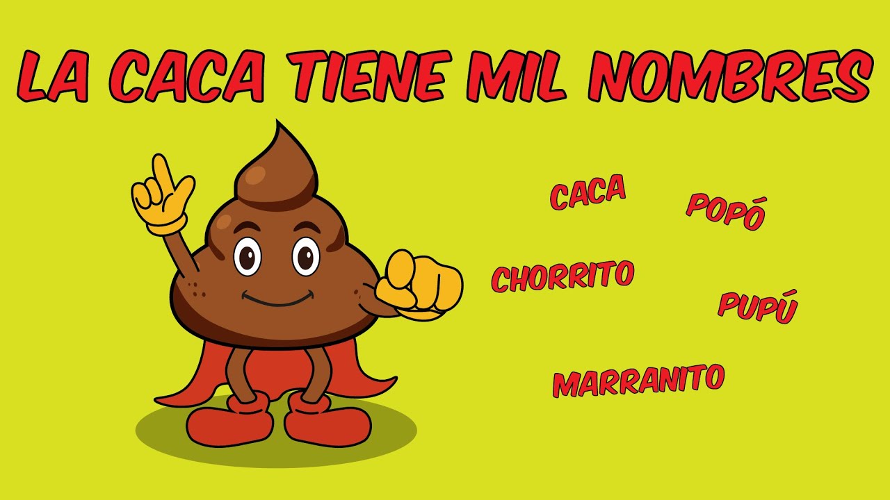 👉 La Caca Tiene Mil Nombres 💩🎵 | Canción infantil divertida | Poopman ...