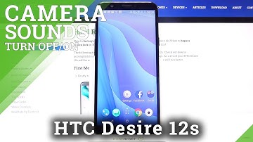 How to Set Up Volume Button Function in HTC Desire 12s – Camera Settings
