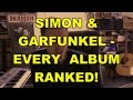 Simon &amp; Garfunkel - Every Album Ranked