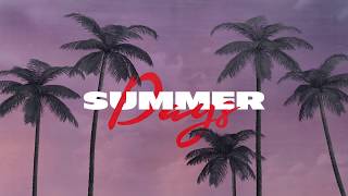 Martin Garrix feat. Macklemore & Patrick Stump of Fall Out Boy - Summer Days (Tiësto Remix)